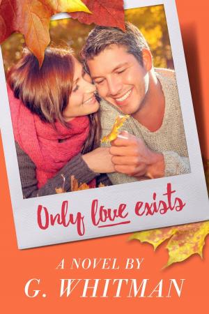Book cover of Only Love Exists