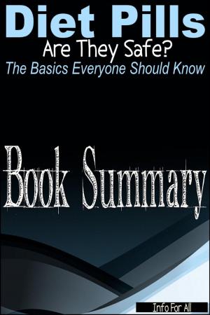 Cover of the book Diet Pills - Are They Safe? (The Basics Everyone Should Know) by PDF Summaries