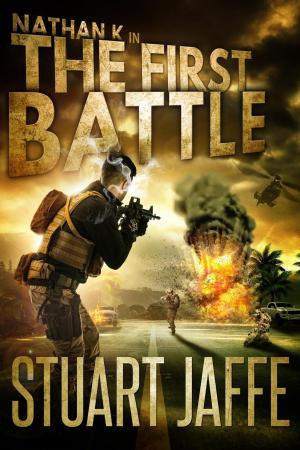 Cover of The First Battle by Stuart Jaffe, Stuart Jaffe