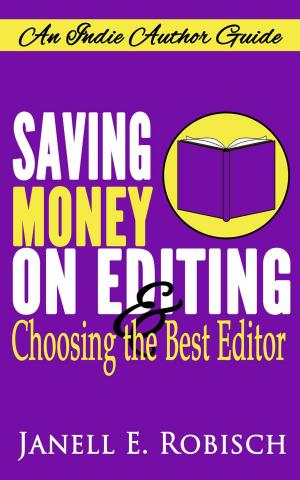 Cover of Saving Money on Editing & Choosing the Best Editor
