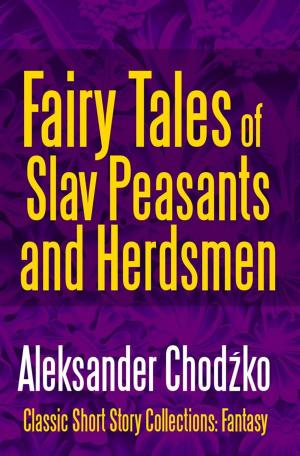Book cover of Fairy Tales of Slav Peasants and Herdsmen