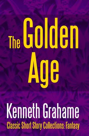 Cover of the book The Golden Age by Medron Pryde