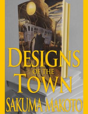 Cover of the book Designs of the Town by John Derek