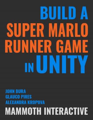Cover of the book Build a Super Marlo Runner Game In Unity by Clive Fearon