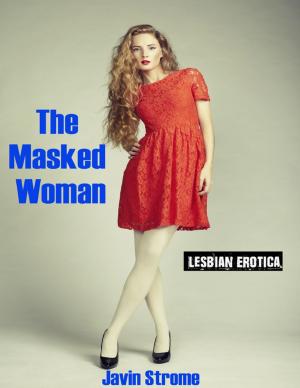 Book cover of The Masked Woman: Lesbian Erotica