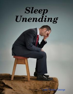 Cover of the book Sleep Unending by Isa Adam