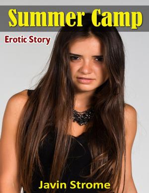 Cover of the book Summer Camp: Erotic Story by M Martin