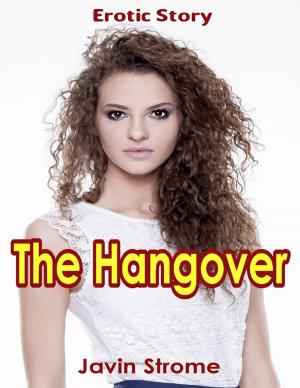 bigCover of the book The Hangover: Erotic Story by 
