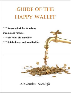 Cover of the book Guide of the Happy Wallet by Mike Leung