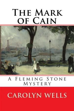 Cover of the book The Mark of Cain by Justin Lambe