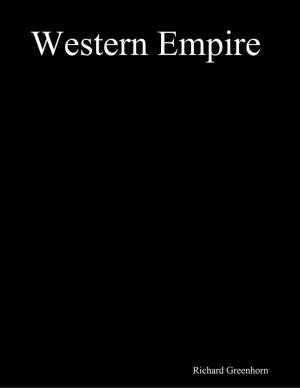 Cover of the book Western Empire by Shirley J. Hansen, Ph.D., H.E. Burroughs, CIAQP