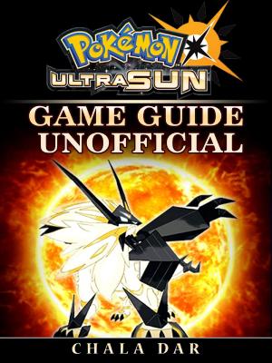 Cover of the book Pokemon Ultra Sun Game Guide Unofficial by GamerGuides.com