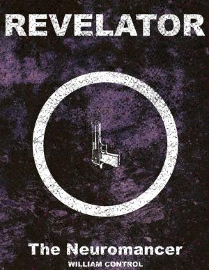Cover of the book Revelator Book 1: The Neuromancer by Frank Anok