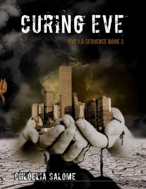 bigCover of the book Curing Eve: Eve 1.0 Sequence by 