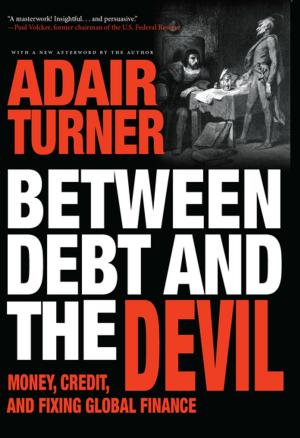 Cover of the book Between Debt and the Devil by John R. Bowlin