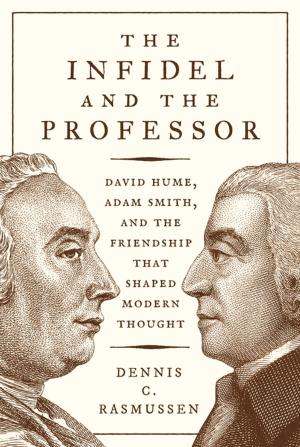 Cover of the book The Infidel and the Professor by Justin E. H. Smith