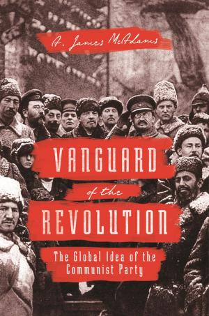 Cover of the book Vanguard of the Revolution by John Kenneth Galbraith