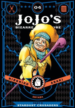 Book cover of JoJo's Bizarre Adventure: Part 3--Stardust Crusaders, Vol. 4