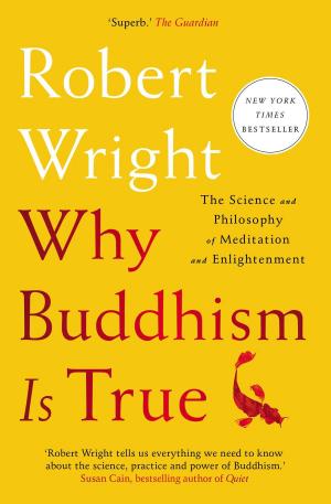 Book cover of Why Buddhism is True
