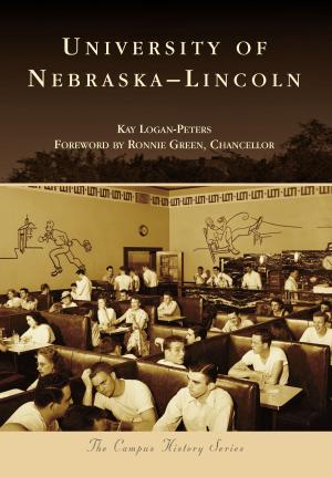 Cover of the book University of Nebraska-Lincoln by Bill Cotter