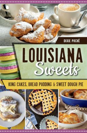 Cover of the book Louisiana Sweets by James C. Clark