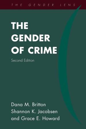 Cover of the book The Gender of Crime by Judy Tilton Brunner, Matthew S. Hudson