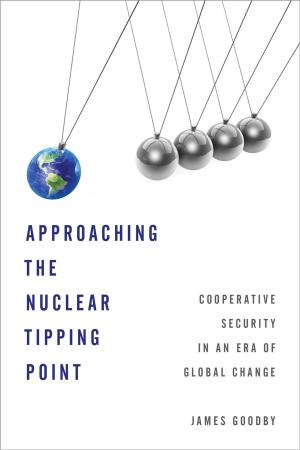 Cover of the book Approaching the Nuclear Tipping Point by Arne K. Lang