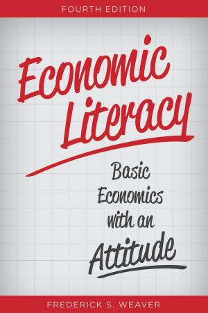 Cover of the book Economic Literacy by Kevin E. Lawson, Mick Boersma