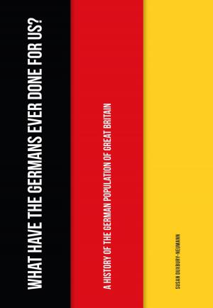 bigCover of the book What Have the Germans Ever Done for Us? by 
