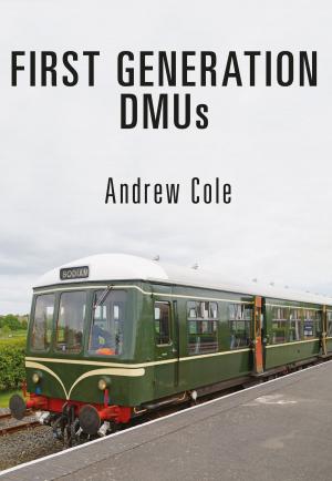Cover of the book First Generation DMUs by Mark Lambert, Jonathan Lambert