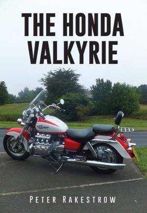 Cover of the book The Honda Valkyrie by Simon Stoker
