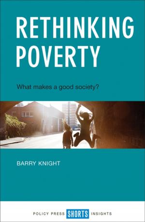 Cover of the book Rethinking Poverty by DeVerteuil, Geoffrey