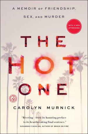 Cover of the book The Hot One by Mark Schatzker