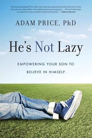 Book cover of He's Not Lazy