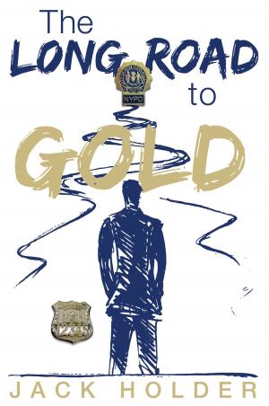 Cover of the book The Long Road to Gold by Janell Martin