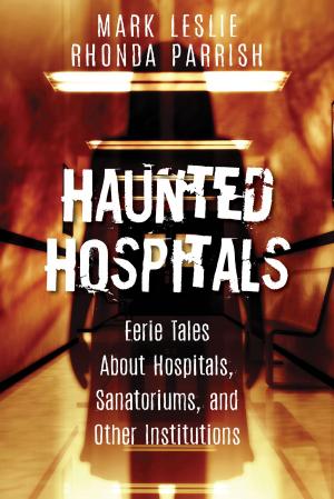 Book cover of Haunted Hospitals