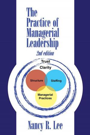 Cover of the book The Practice of Managerial Leadership by James Antell