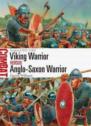 Cover of the book Viking Warrior vs Anglo-Saxon Warrior by Robert Hancock-Jones, Dan Menashe, James Renshaw