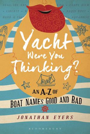 Cover of the book Yacht Were You Thinking? by Michael Kennedy, Julia Aries