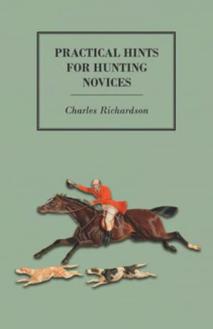 Cover of the book Practical Hints for Hunting Novices by Roycroft Artists