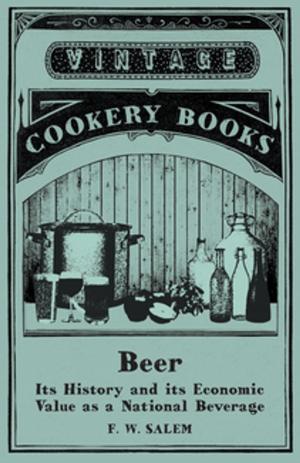 Cover of the book Beer - Its History and its Economic Value as a National Beverage by Mary Antin