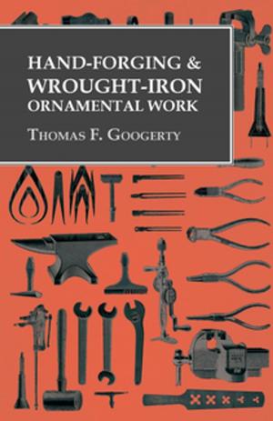 Cover of the book Hand-Forging and Wrought-Iron Ornamental Work by Anon.