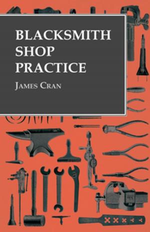 Cover of the book Blacksmith Shop Practice by P. Simmonds