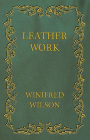 Cover of the book Leather Work by William Lyon Phelps