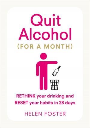 Book cover of Quit Alcohol (for a month)