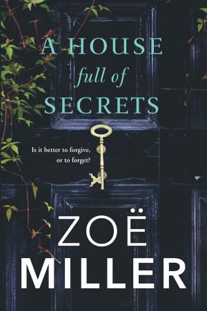 bigCover of the book A House Full of Secrets: All she sees is the perfect man, but what is he hiding? by 