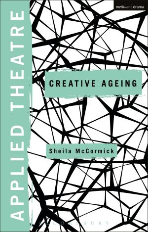 Book cover of Applied Theatre: Creative Ageing