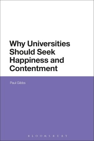 Cover of the book Why Universities Should Seek Happiness and Contentment by Frances Trix