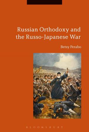 Cover of the book Russian Orthodoxy and the Russo-Japanese War by Dr Edward Hampshire