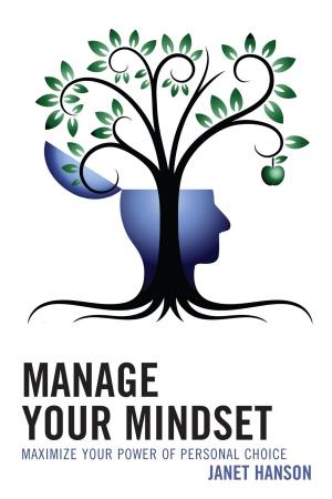 Cover of the book Manage Your Mindset by P. J. Crowley